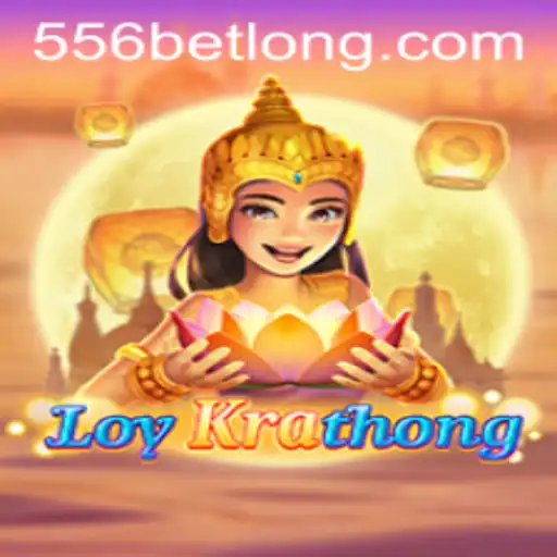 Discover the Excitement of LoyKrathong with 556bet