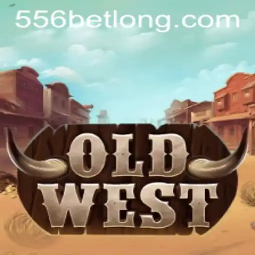Discover the Exciting World of OldWest with 556bet
