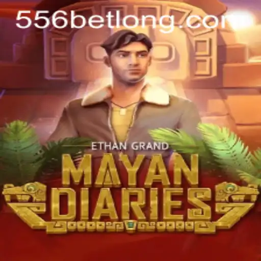 Explore the Enigmatic World of MayanDiaries with 556bet